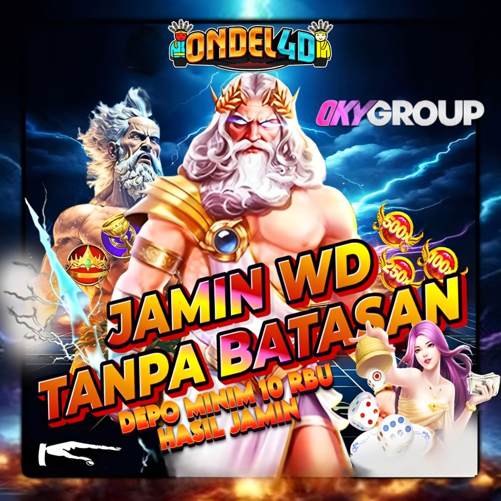 ONDEL4D JAMIN WD TANPA BATASAN DEPO MINIM 10K