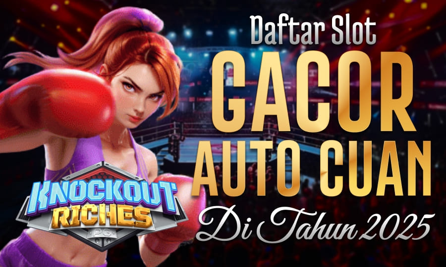 Slot PG Paling Gampang Scatter di Knockout Riches